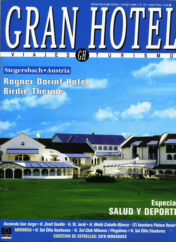 Gottfried Kumpf Eine internationale spanische Hotelzeitschrift berichtet über die Hotelanlage